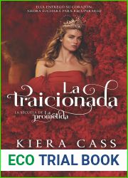 La traicionada (La prometida, #2)