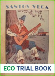 Santos Vega: El payador (Santos Vega, #1)