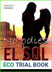 No Odies El Sol (Spanish Edition)