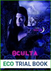 Oculta (La casa de la noche, #10)