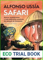 Safari (Memorias del marques de Sotoancho, #11)