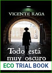 Todo esta muy oscuro: Las doce puertas parte III