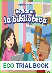 Reglas en la biblioteca (Rules at the Library) (Reglas en la escuela (Rules at School)) (Spanish Edition)