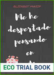 Me he despertado pensando en ti (Spanish Edition)