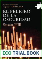 El peligro de la oscuridad (Simon Serrailler, #3)