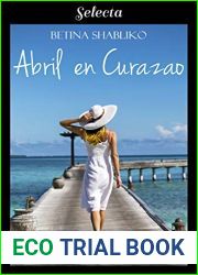Abril en Curazao (Spanish Edition)