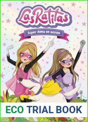 Las Ratitas 2. Super Alma en accion (Spanish Edition)
