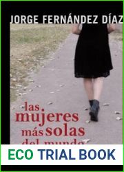 Las mujeres mas solas del mundo