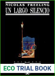 Un largo silencio