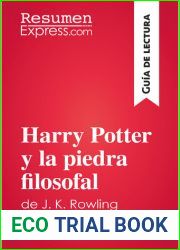 Harry Potter y la piedra filosofal de J. K. Rowling Resumen y analisis completo