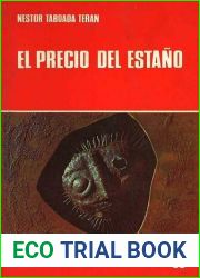 El precio del estano