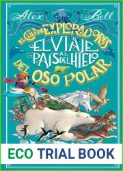 El viaje al Pais del Hielo