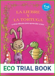 La liebre y la tortuga y otras fabulas para aprender a leer