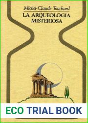 La Arqueologia Misteriosa