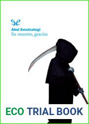 Su muerte, gracias