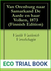 Van Orenburg naar Samarkand De Aarde en haar Volken, 1873 (Dutch Edition)