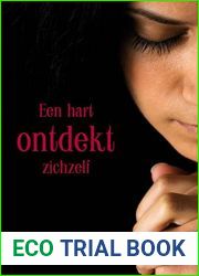 Een hart ontdekt zichzelf (Dutch Edition)
