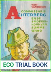 Commissaris Achterberg en de smokkelhond van slimme Wang