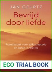 Bevrijd door liefde