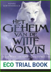 De nacht van de wolvin (Het geheim van de witte wolvin, #3)