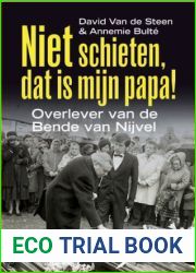 Niet schieten, dat is mijn papa!: Overlever van de Bende van Nijvel