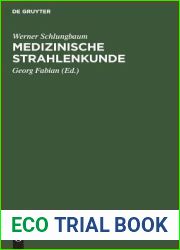 Medizinische Strahlenkunde (German Edition)