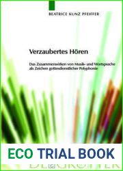 Verzaubertes Horen: Das Zusammenwirken von Musik- und Wortsprache als Zeichen gottesdienstlicher Polyphonie (Praktische Theologie im Wissenschaftsdiskurs, 8) (German Edition)