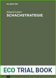 Schachstrategie: Einf?hrung in Den Geist Der Praktischen Partie
