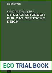 Strafgesetzbuch Fur Das Deutsche Reich: Nebst Einfuhrungsgesetz Und Erganzenden Gesetzen. Textausgabe Mit Kurzen Anmerkungen Und Sachregister (German Edition)
