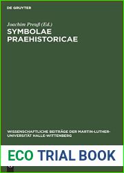 Symbolae Praehistoricae: Festschrift Zum 60. Geburtstag Von Friedrich Schlette (Wissenschaftliche Beitrage der Martin-Luther-Universitat Halle-Wittenberg) (German Edition)