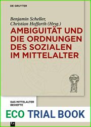 Ambiguitat und die Ordnungen des Sozialen im Mittelalter (Das Mittelalter. Perspektiven mediavistischer Forschung. Beihefte 10) (German Edition)