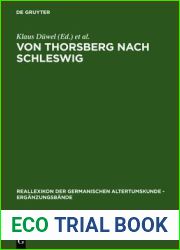 Von Thorsberg nach Schleswig: Sprache und Schriftlichkeit eines Grenzgebiets im Wandel eines Jahrtausends