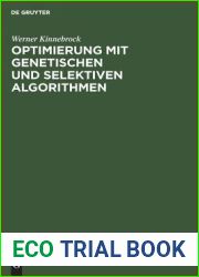 Optimierung mit genetischen und selektiven Algorithmen (German Edition)
