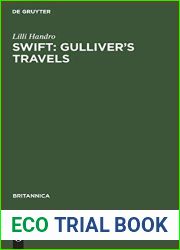 Swift - Gulliver|s Travels: Eine Interpretation Im Zusammenhang Mit Den Geistesgeschichtlichen Beziehungen (Britannica, 12) (German Edition)