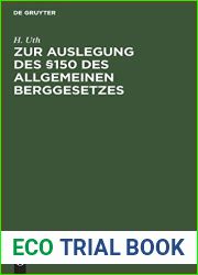 Zur Auslegung des ?150 des Allgemeinen Berggesetzes (German Edition)