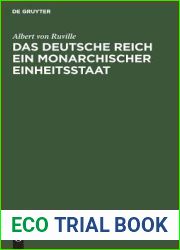 Das Deutsche Reich ein monarchischer Einheitsstaat (German Edition)
