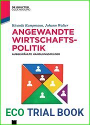 Angewandte Wirtschaftspolitik: Ausgewahlte Handlungsfelder (De Gruyter Studium) (German Edition)
