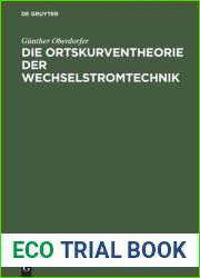 Die Ortskurventheorie der Wechselstromtechnik