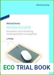 Mediendidaktik: Konzeption Und Entwicklung Mediengestutzter Lernangebote (German Edition)