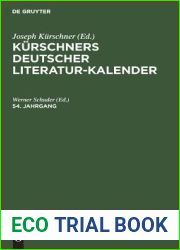 Kurschners Deutscher Literatur-Kalender Auf Das Jahr …. 54. Jahrgang (German Edition)