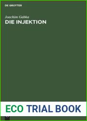 Die Injektion: Technik, Praxis, Komplikationen (German Edition)