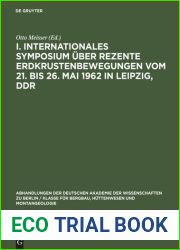 I. Internationales Symposium uber rezente Erdkrustenbewegungen vom 21. bis 26. Mai 1962 in Leipzig, DDR
