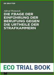 Die Frage Der Einfuhrung Der Berufung Gegen Die Urtheile Der Strafkammern: Vortrag (German Edition)