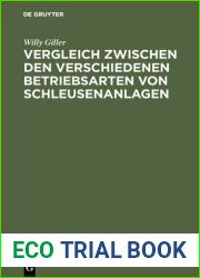 Vergleich zwischen den verschiedenen Betriebsarten von Schleusenanlagen