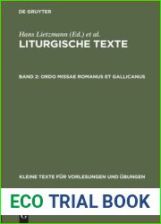 Liturgische Texte I: Zur Geschichte Der Orientalischen Taufe Und Messe Im II. Und IV. Jahrhundert (Kleine Texte Fa1 4r Vorlesungen Und Aoebungen) (German Edition)