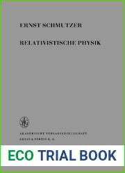 Relativistische Physik (Klassische Theorie)