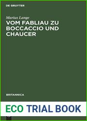 Vom Fabliau Zu Boccaccio Und Chaucer: Ein Vergleich Zweier Fabliaux Mit Boccaccios Decamerone IX. 6 Und Mit Chaucers Reeves Tale (Britannica) (German Edition)