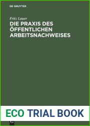 Die Praxis des offentlichen Arbeitsnachweises