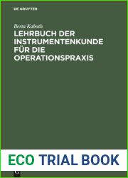 Lehrbuch Der Instrumentenkunde Fur Die Operationspraxis (German Edition)