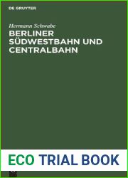 Berliner Sudwestbahn und Centralbahn (German Edition)